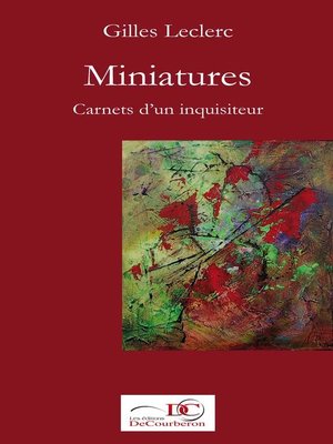 cover image of Miniatures. Carnets d'un inquisiteur. Tome 1.